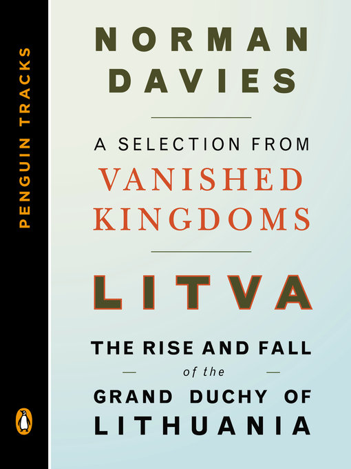 Cover image for Litva:  the Rise and Fall of the Grand Duchy of Lithuania